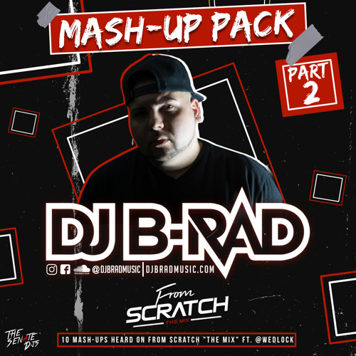 ภาพปกอัลบั้มเพลง B-Rad Mash-Up Pack Part. 2 (10 Mash-Ups) (From Scratch The Mix ) FREE DOWNLOAD