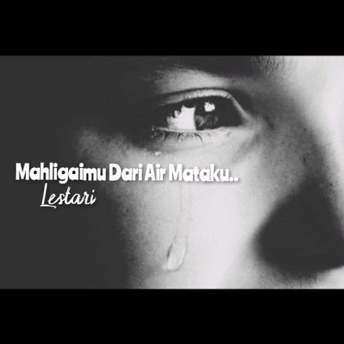 ภาพปกอัลบั้มเพลง MahligaiMu Dari Air MataKu - Lestari (Accoustic Cover)