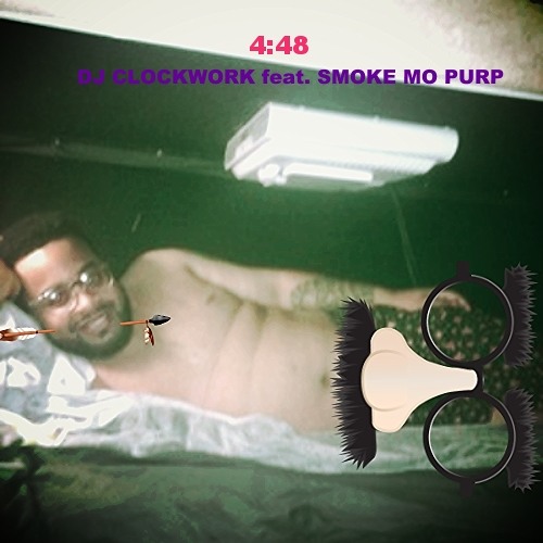 ภาพปกอัลบั้มเพลง DJ CLOCKWORK - 4 48 (feat. Smoke Mo' Purp)(prod. larry fisherman)