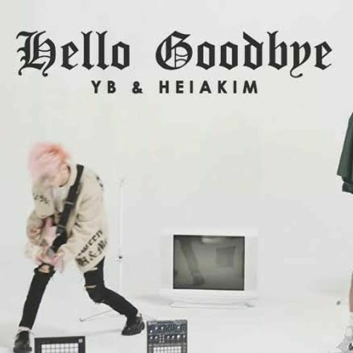 ภาพปกอัลบั้มเพลง YB & Heiakim - Hello Goodbye