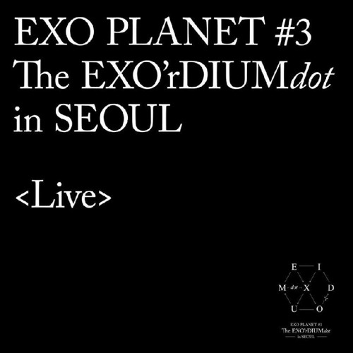 ภาพปกอัลบั้มเพลง EXO acoustic medley EXO'rDIUMdot in SEOUL