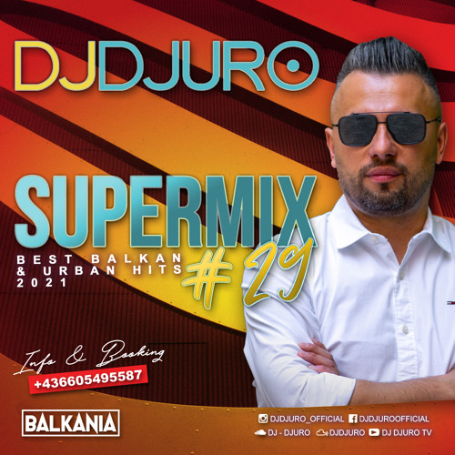 ภาพปกอัลบั้มเพลง SUPERMIX 29 (BEST BALKAN & URBAN HITS 2021)