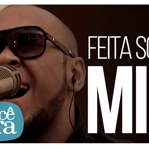 ภาพปกอัลบั้มเพลง Ton Carfi - Feita Só Pra Mim (Ao vivo no Plugin - Encaixes Sonoros) Vídeo Oficial