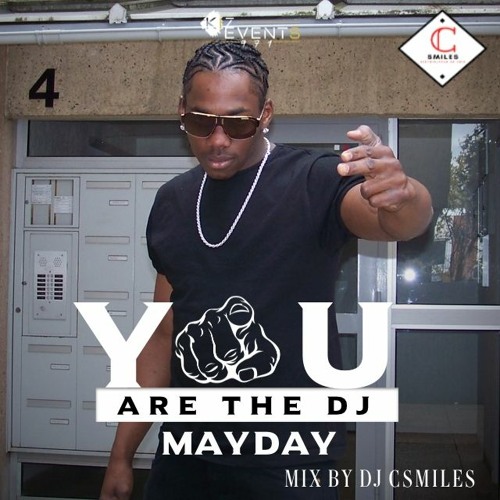 ภาพปกอัลบั้มเพลง YOU ARE THE DJ MAYDAY OLD SCHOOL BY DJ CSMILES