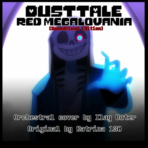 ภาพปกอัลบั้มเพลง DUSTTALE - Red Megalovania Orchestral Cover By Ilay Boter SoundCloud Edition!