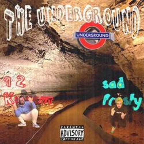 ภาพปกอัลบั้มเพลง Welcome To The Underground- Ft Sad Frosty Prod. (Mathiastyner)