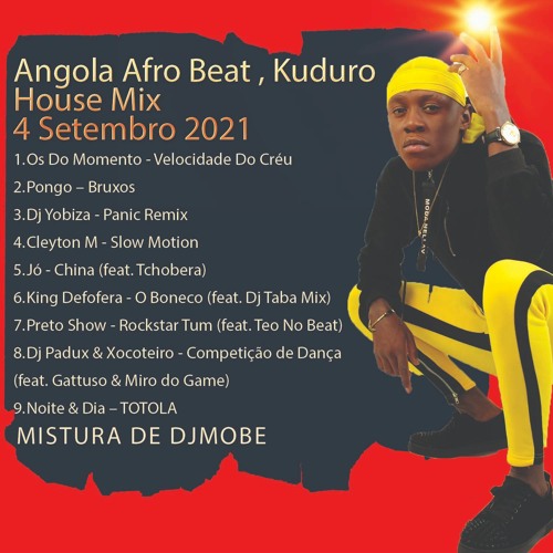 ภาพปกอัลบั้มเพลง Angola Afro House Afro Beat Kuduro Mix 4 Setembro 2021 - DjMobe