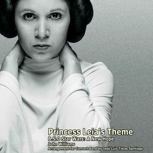 ภาพปกอัลบั้มเพลง Princess Leia's Theme for Concert Band Arr José Luis Tielas Santiago