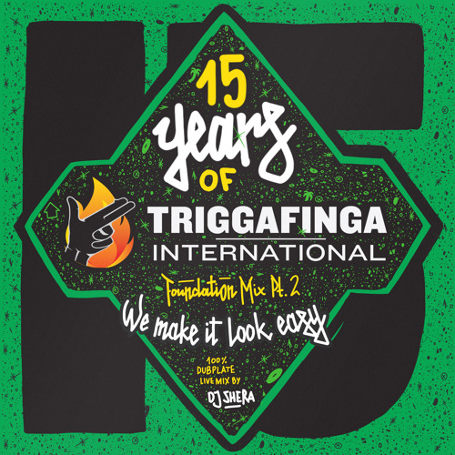 ภาพปกอัลบั้มเพลง TRIGGAFINGA INTL - 15 YEARS ANNIVERSARY (WE MAKE IT LOOK EASY)