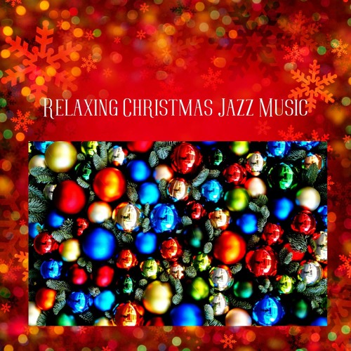 Relaxing Christmas Jazz Music