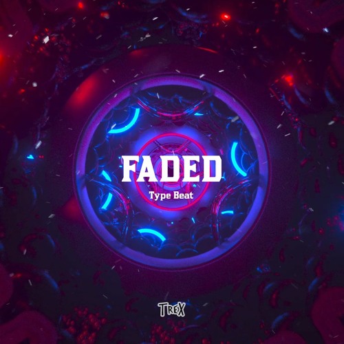 ภาพปกอัลบั้มเพลง FREE Josh A x Jake Hill x NEFFEX 'FADED' Dark Melodic Aggressive Trap Rap Type Beat Instrumental