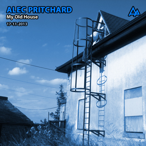 ภาพปกอัลบั้มเพลง Alec Pritchard - My Old House (VINYL ONLY) (17-11-2013)