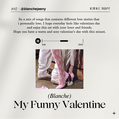 ภาพปกอัลบั้มเพลง Valentine’s day Mix II 🍫 Blanche - My Funny Valentine