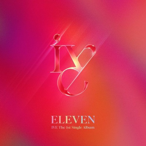 ภาพปกอัลบั้มเพลง IVE - ELEVEN (Remix)