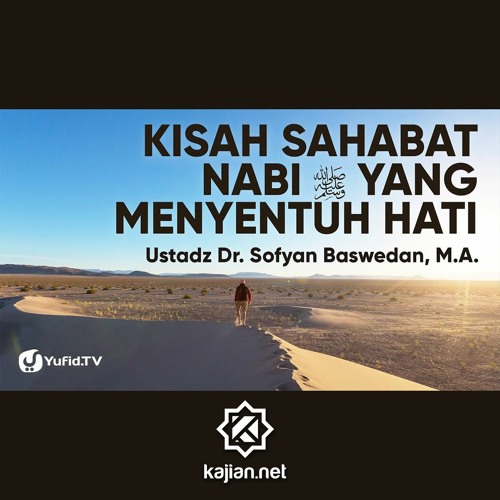 ภาพปกอัลบั้มเพลง Sahabat Nabi Muhammad Kisah Sahabat Nabi yang Menyentuh Hati - Ustadz Dr. Sofyan Baswedan M.A.