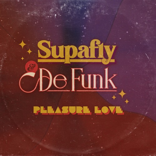 ภาพปกอัลบั้มเพลง Supafly & De Funk - Pleasure Love (Extended Mix)