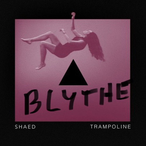 ภาพปกอัลบั้มเพลง SHAED - Trampoline (Blythe House Remix)