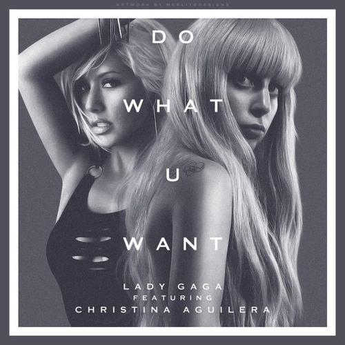 ภาพปกอัลบั้มเพลง Lady Gaga - Do What U Want (feat. Christina Aguilera)