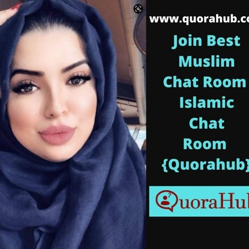 ภาพปกอัลบั้มเพลง Join Best Muslim Chat Room Islamic Chat Room Quorahub