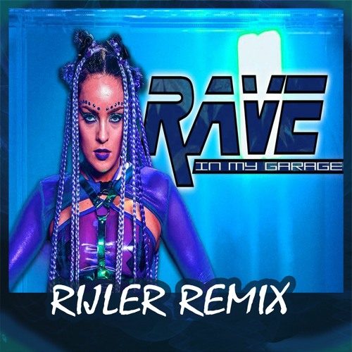 ภาพปกอัลบั้มเพลง AronChupa & Little Sis Nora - Rave In My Garage (Rijler Remix)