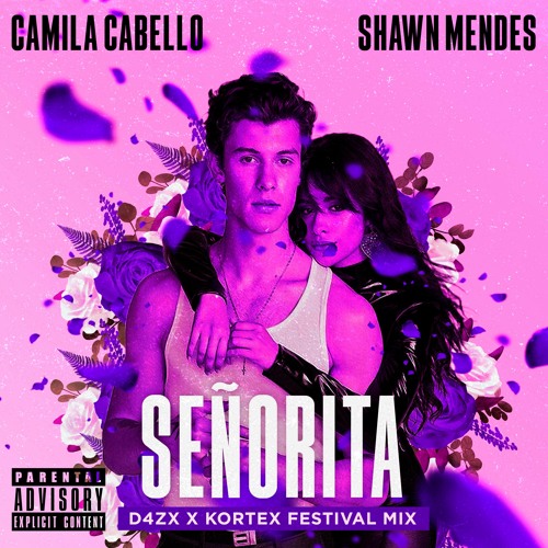 ภาพปกอัลบั้มเพลง Shawn Mendes Camila Cabello - Señorita (D4ZX X KORTEX Festival Mix) Free Download !!!