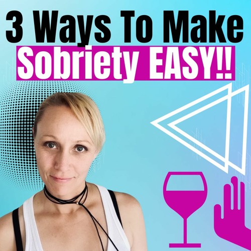 ภาพปกอัลบั้มเพลง Ep 15 3 Ways To Make It Easy To Quit Drinking