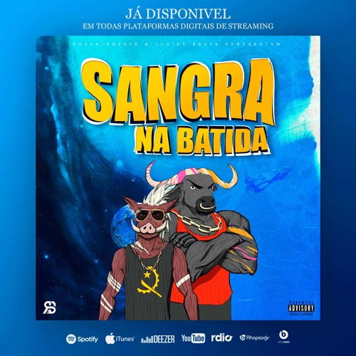ภาพปกอัลบั้มเพลง Sangra na Batida - Rosario Beats & Lucies beat (Original Mix) - O BENGA Instrumental de Afro House