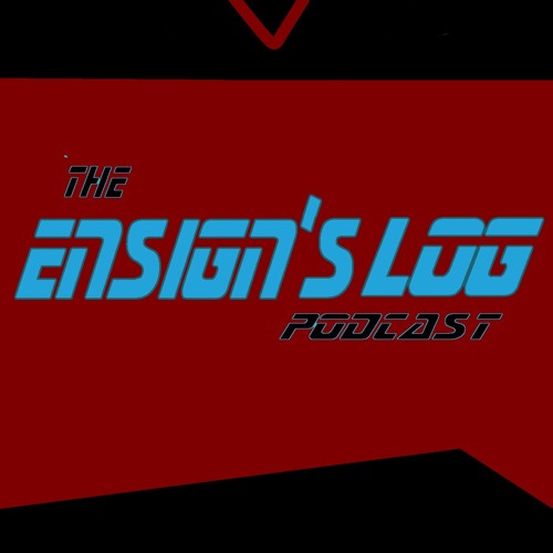 ภาพปกอัลบั้มเพลง The Ensign's Log Podcast episode 111 Yesterdays Ensign's Log