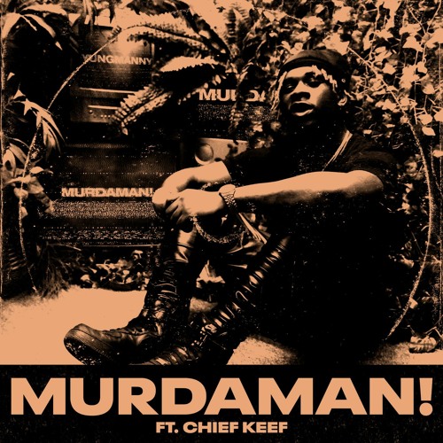 ภาพปกอัลบั้มเพลง MURDAMAN! (feat. Chief Keef)