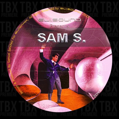 ภาพปกอัลบั้มเพลง Premiere Sam S. - Can You All Really Feel Me (Son Of Elita Dance CUT) eli.waxx