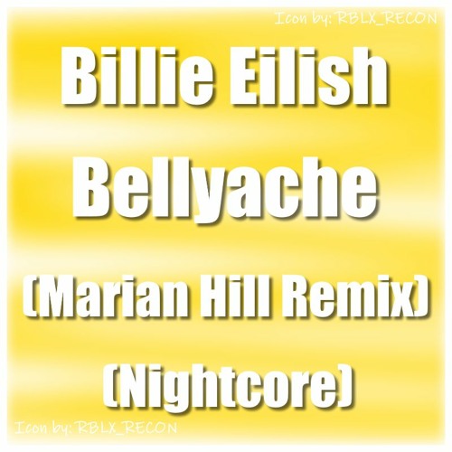 ภาพปกอัลบั้มเพลง φ Billie Eilish - Bellyache (Marian Hill Remix) (Nightcore)