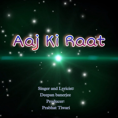 ภาพปกอัลบั้มเพลง Aaj Ki Raat