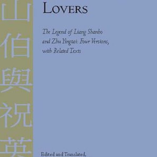 ภาพปกอัลบั้มเพลง READ The Butterfly Lovers The Legend of Liang Shanbo and Zhu Yingtai Four Versions with Related