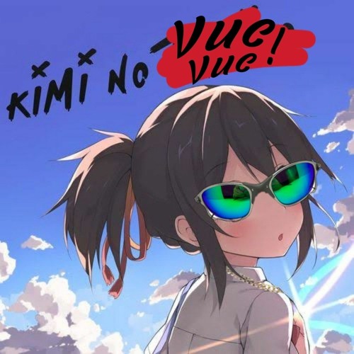 ภาพปกอัลบั้มเพลง KIMI NO VUC VUC (funk remix kimi no toriko)