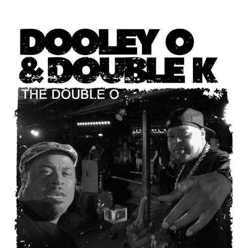 ภาพปกอัลบั้มเพลง Dooley O & Double K R.I.P. - The Double O Snippets