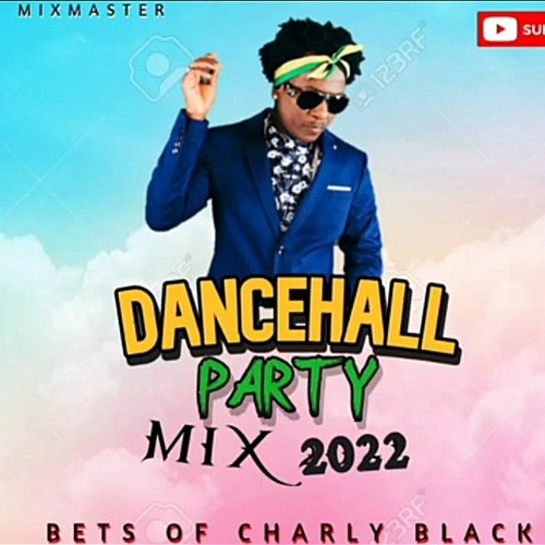 ภาพปกอัลบั้มเพลง Dancehall Mix February 2022 (The Best Of Charly Black Mix) Dancehall Mix DjaywiZz 2022