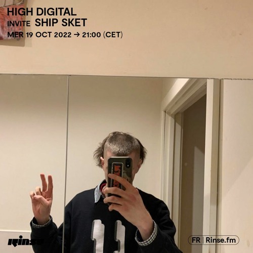 ภาพปกอัลบั้มเพลง High Digital invite Ship Sket - 19 Octobre 2022