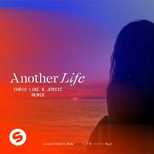 ภาพปกอัลบั้มเพลง Lucas & Steve - Another Life (Chris Like & Joysic Remix) FL Project