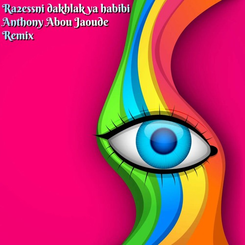 ภาพปกอัลบั้มเพลง Ra2essni Dakhlak Ya Habibi By Anthony Abou Jaoude