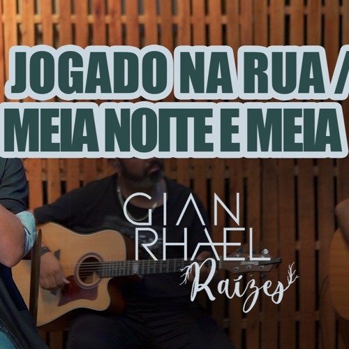 ภาพปกอัลบั้มเพลง Jogado na Rua - Meia Noite e Meia - Guilherme e Santiago