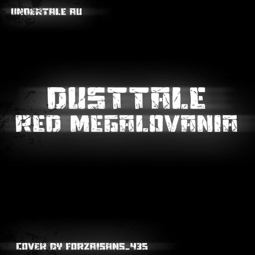 ภาพปกอัลบั้มเพลง Dusttale - Red Megalovania Metal Cover Remastered by Forza!Sans 435