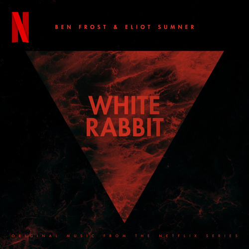 ภาพปกอัลบั้มเพลง White Rabbit (From 1899 Original Music from the Netflix Series)