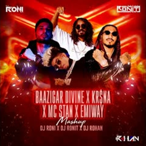 ภาพปกอัลบั้มเพลง BAAZIGAR DIVINE X KR$NA X MC STAN X EMIWAY MASHUP 2022 DJ RONIT X DJ RONI X DJ ROHAN