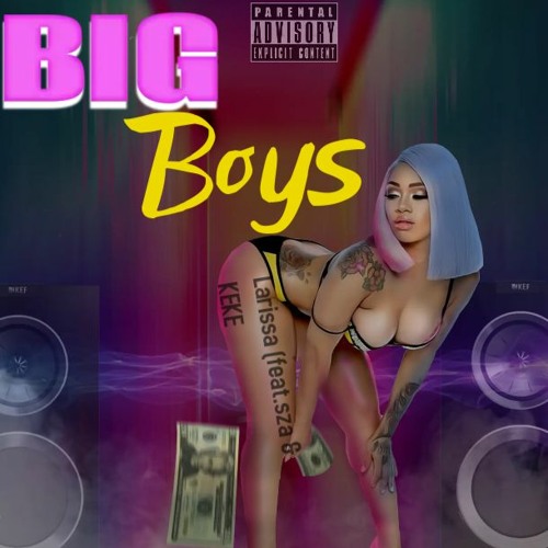 ภาพปกอัลบั้มเพลง Big Boys (feat. Sza & KEKE)