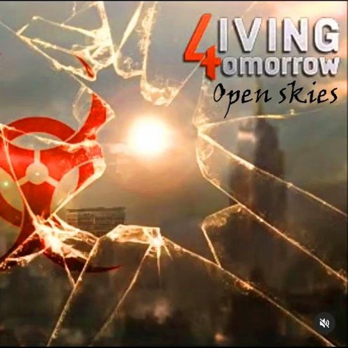 Living 4 tomorrow - Открыты небеса( 2023 )