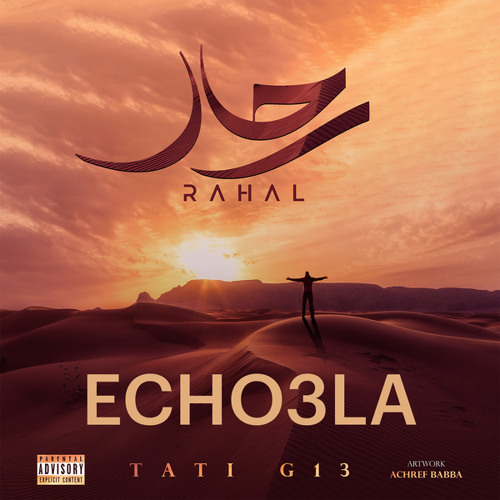 Echo3la (feat. Khaled L'artiste Bro Tpn Lancio Yassko G13 Lahmer Paray Dero Escobar Houba S2R & Caiman)