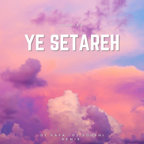 ภาพปกอัลบั้มเพลง Ye Setereh (DJ Vafa - DJ Soushi Remix)