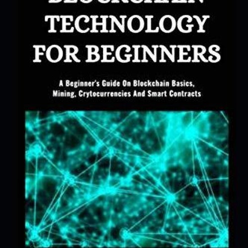 ภาพปกอัลบั้มเพลง ✔️download⚡️ book (pdf) Blockchain Technology for Beginners A Beginner’s Guide on Blockchain Ba