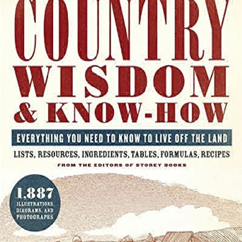 ภาพปกอัลบั้มเพลง DOWNLOAD PDF Country Wisdom & Know-How Everything You Need to Know to Live Off the Land