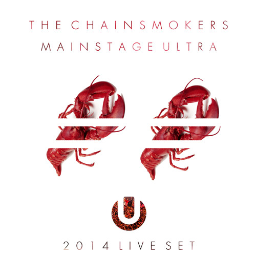 ภาพปกอัลบั้มเพลง The Chainsmokers Live ULTRA Mainstage 3.28.2014